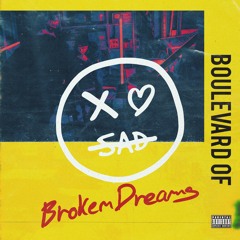 xo sad - Boulevard Of Broken Dreams