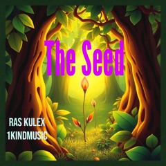 The Seed
