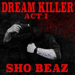 Dream Killer Act I