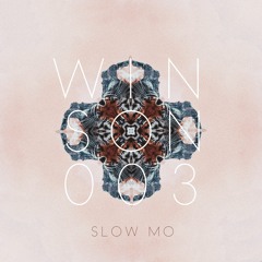 Slow Mo [003]