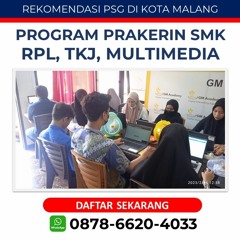 Call 0878-6620-4033, Tempat PSG Informatika Wilayah Malang