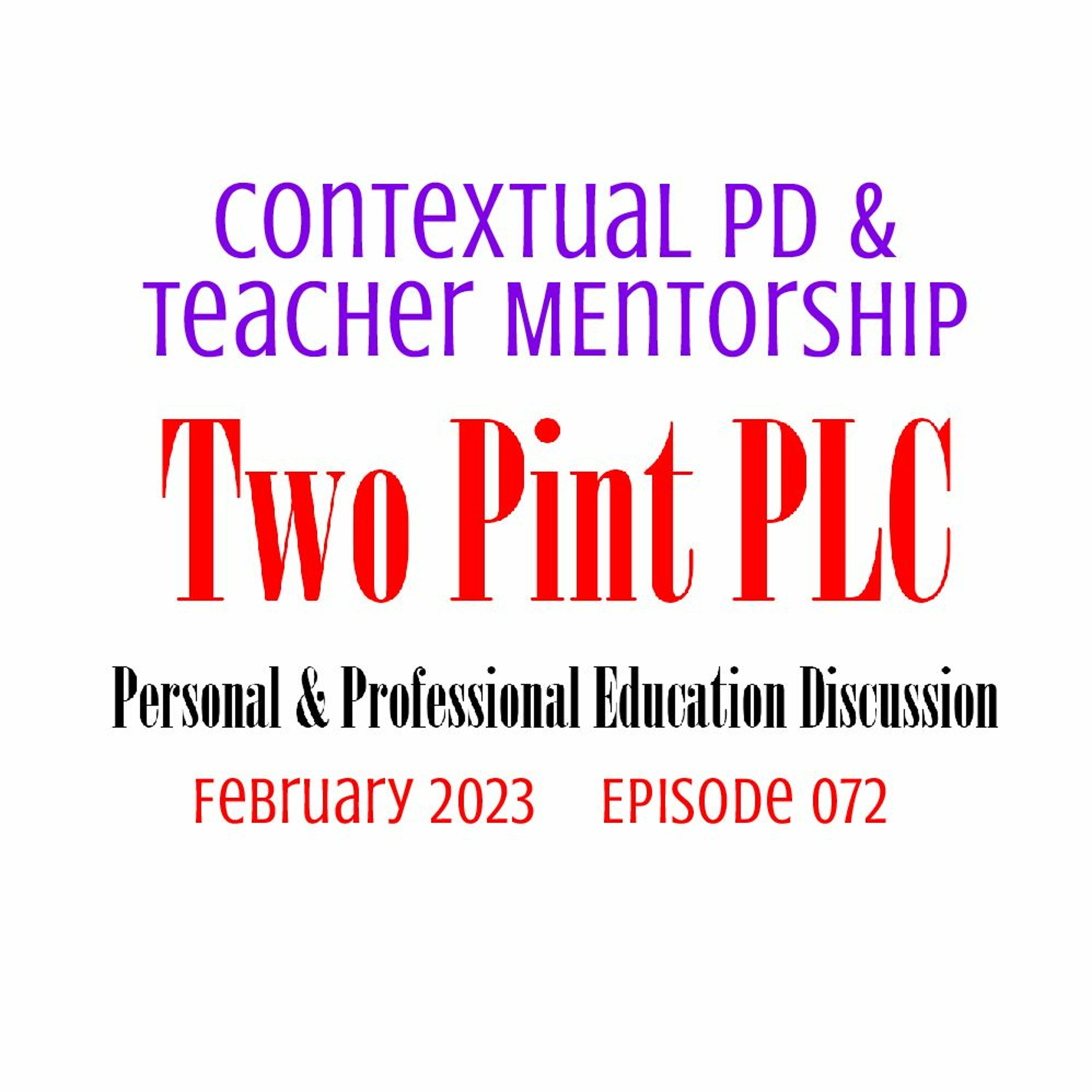 072 Contextual PD & Teacher Mentorship