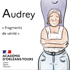 Fragments de vérités : Audrey