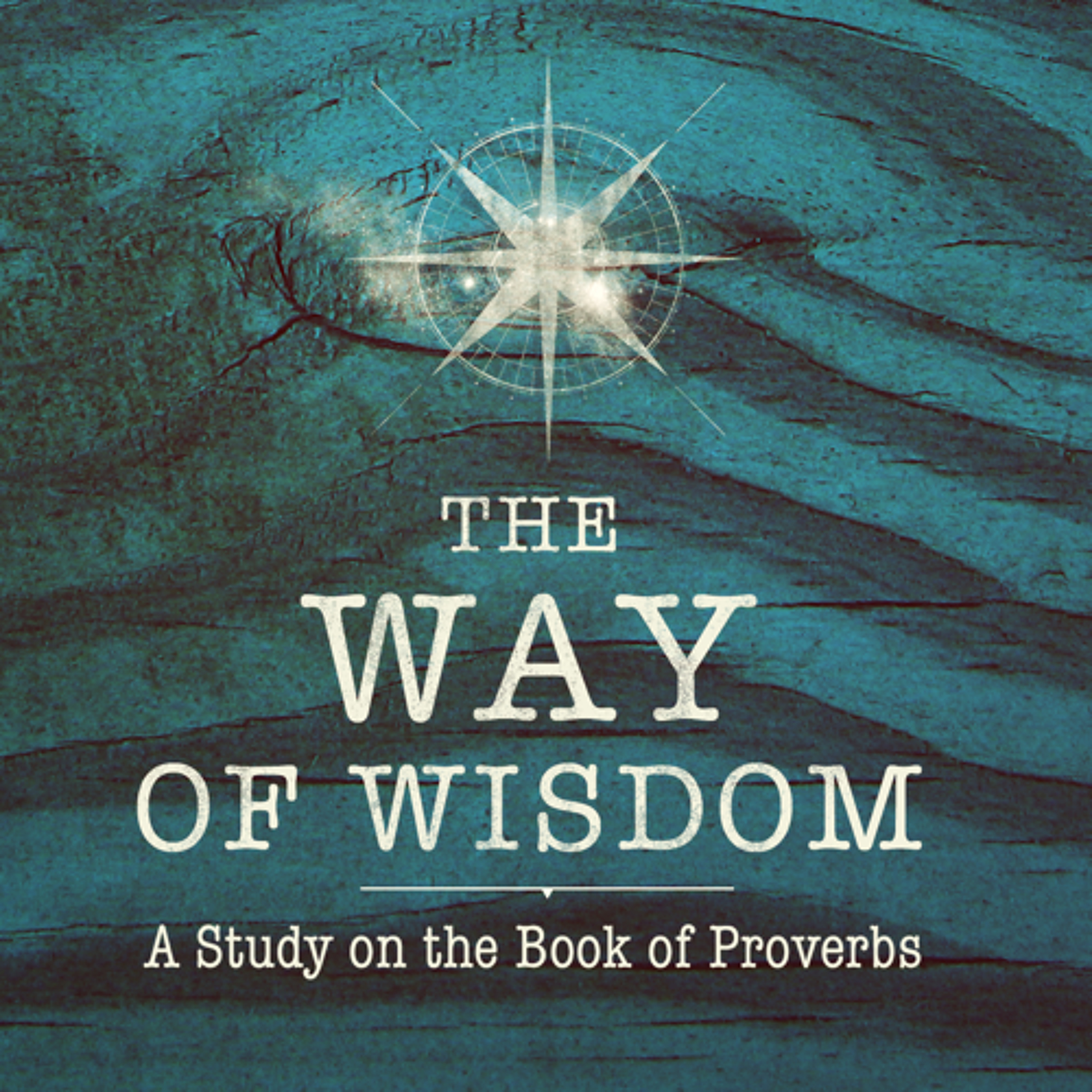 15 | Proverbs 4:1-9 | The Way of Wisdom | "Passing On a Family Fortune" | 05/28/25