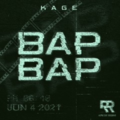 Kage - Bap Bap [Limited Free Download]
