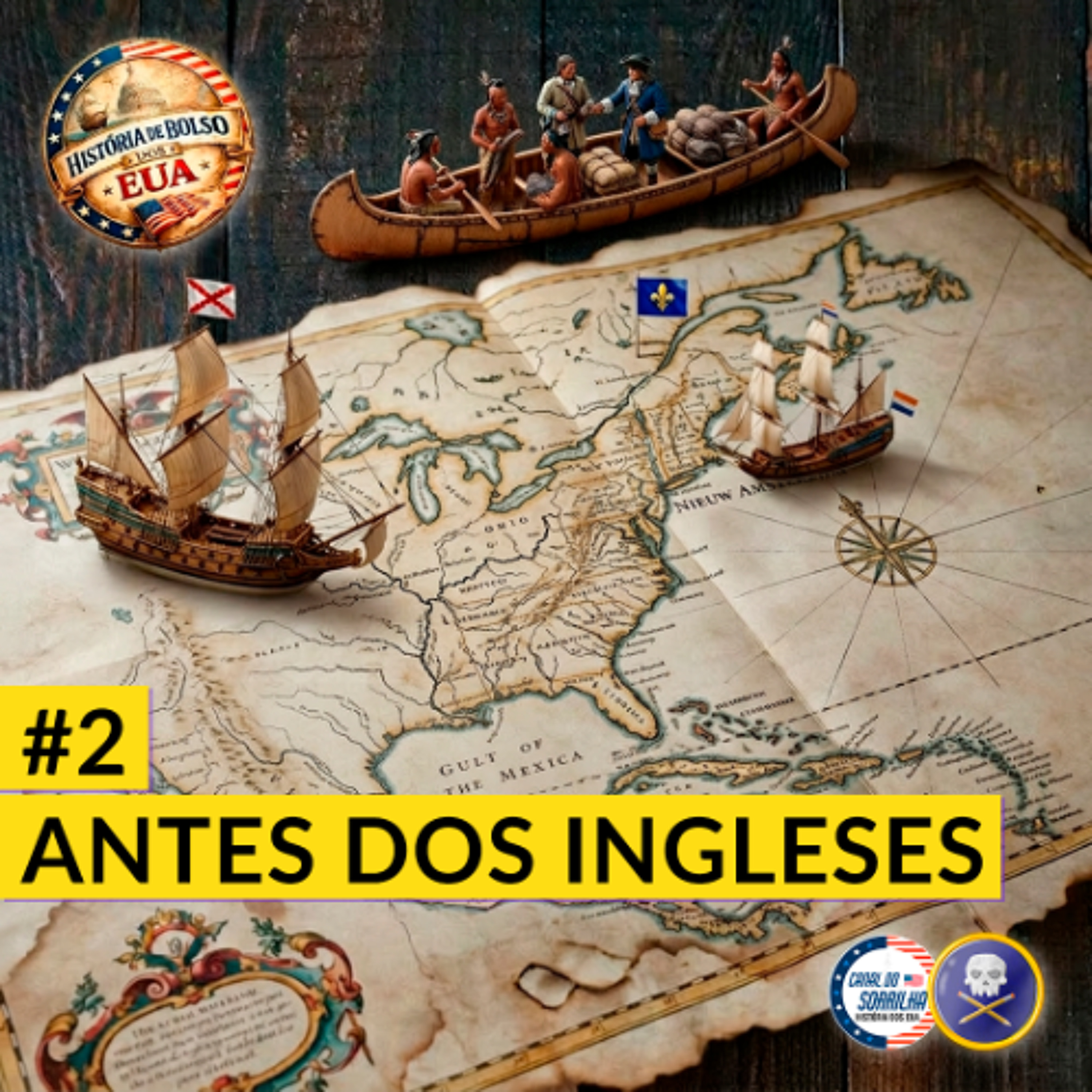 Historia de Bolso dos EUA #2 - A colonização dos Estados Unidos antes dos Ingleses