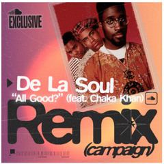De La Soul - All Good? (DJ Tchok remix)