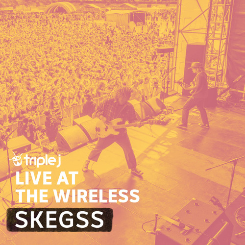 Stream Got on My Skateboard (Triple J Live at the Wireless) by skegss |  Listen online for free on SoundCloud
