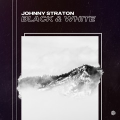 Johnny Straton - Black & White