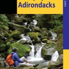 [GET] [PDF EBOOK EPUB KINDLE] Best Easy Day Hikes Adirondacks (Falcon Guides Best Eas