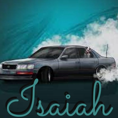 Aint That A B!tch : Isaiah