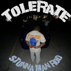 Tolerate
