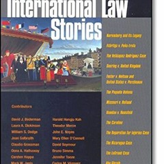 [Read] KINDLE PDF EBOOK EPUB International Law Stories by  John Noyes,Mark Janis,Laura Dickinson �