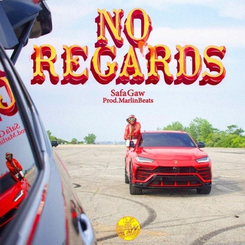 Stream Safa Gaw - No Regards (Prod. MarlinBeats) by SAFA GAW | Listen  online for free on SoundCloud