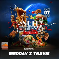 NRJ MASTERMIX - DJ MEDDAY FT DJ TRAVIS (LA NUIT DE LA BOUFFE) - 14/11/2023
