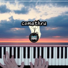 comethru - jeremy zucker (piano cover)