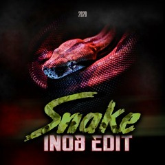Sikdope - Snake (INOB 2020 Edit)|SPACELAG|