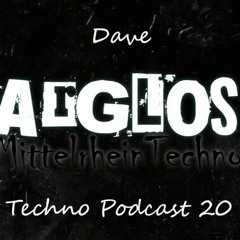 Dave @ Arglos Techno Podcast 20