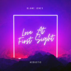 Love at First Sight (Acoustic)