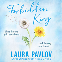 Forbidden King, By Laura Pavlov, Read by CJ Bloom and Jason Clarke