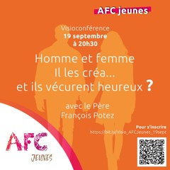 Homme et femme Il les créa... et ils vécurent heureux ? Visioconférence du 19 septembre