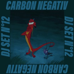 CARBON NEGATIV - DJ SET NO12