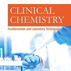 [FREE] EBOOK 📝 Clinical Chemistry by  Donna Larson EdD  MT(ASCP)DLM [KINDLE PDF EBOO