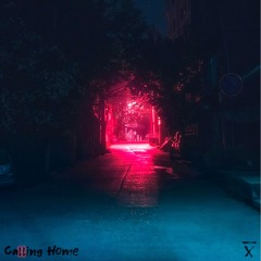 Calling Home Ⅱ