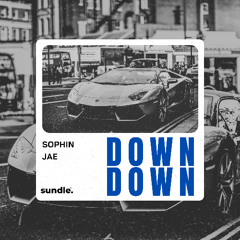 Sophin - Down Down