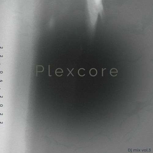 Plexcore - Dj Mix Vol.3