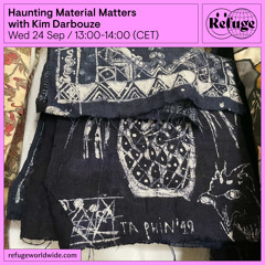 Haunting Material Matters  - Kim Darbouze - 24 Sep 2025