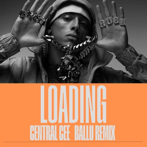 Central Cee - Loading (Groovy Techno Bootleg)