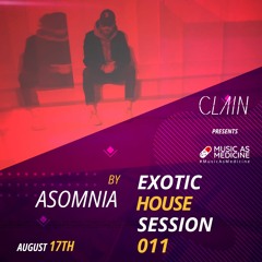 MAM 011 - Exotic House Session Guest Asomnia
