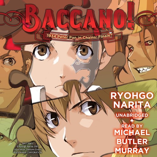 Stream Baccano!, Vol. 10 by Ryohgo Narita, Read by Michael Butler