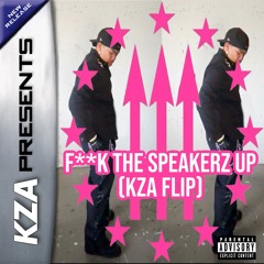 ISOxo - FUCK THE SPEAKERZ UP (KZA FLIP) *FREE DOWNLOAD*