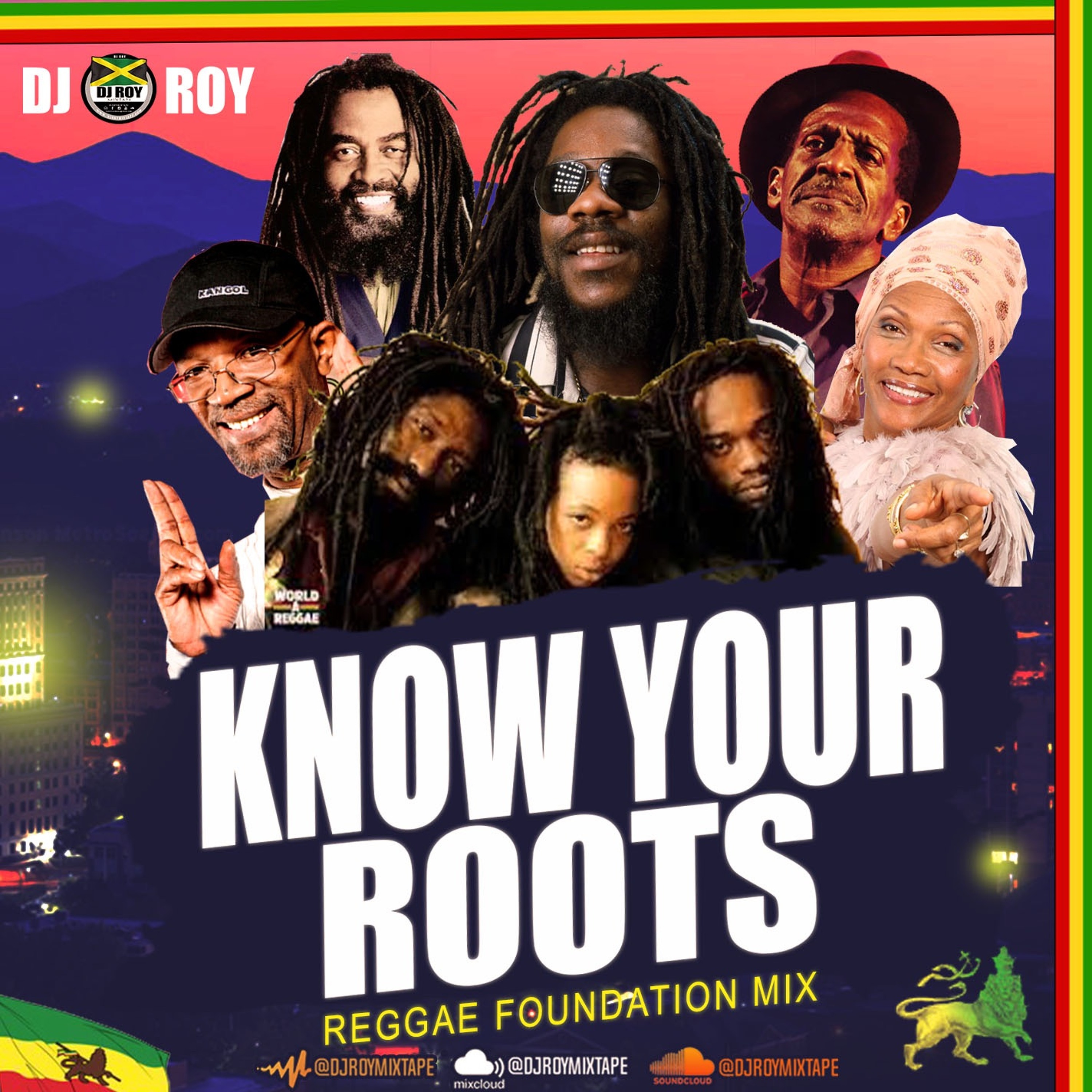 DJ ROY KNOW YOUR ROOTS FOUNDATION REGGAE MIX [OLD HITS]