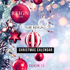 MR REIGN - DESTINYS CHILD X 2 KAMM - DEC 13TH