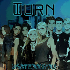 Wasted On You