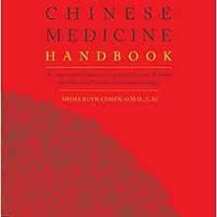 View PDF The New Chinese Medicine Handbook: An Innovative Guide to Integrating Eastern Wisdom with W