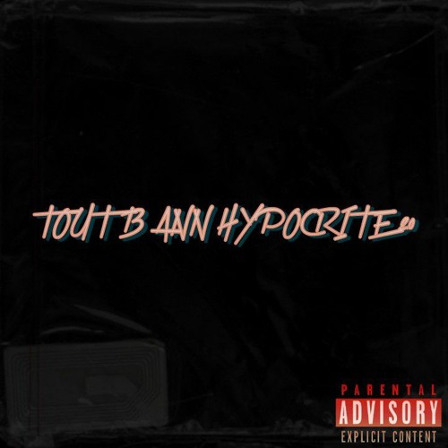Tout Bann Hypocrite 2.0(Mii Gael-Dylan-Ivenn-Benjy)