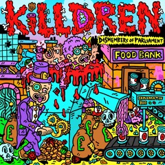 Killdren – Expect A Crimewave