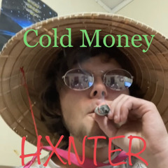 Cold Money $$$