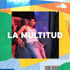 New Latin Pop: La Multitud