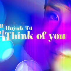 Think Of You