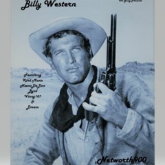 Billy Western. (Feat. Dmacc LarryByrd Vinny187 Kihd Muxic & NeenoDaDon)