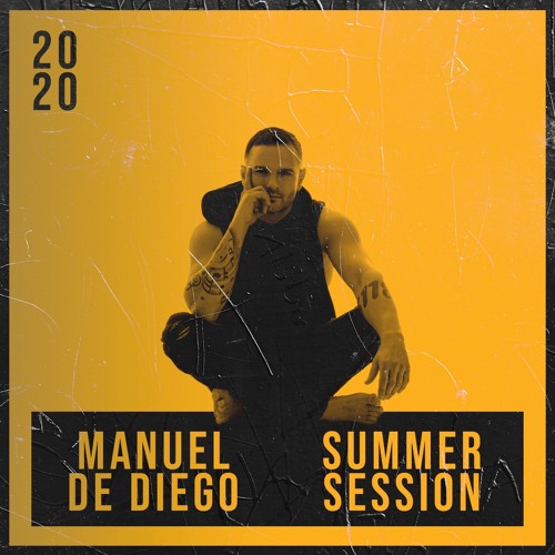 Summer Session 2020 (Set By Manuel De Diego)