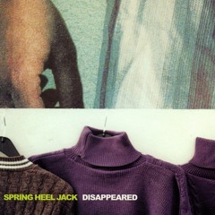 Spring Heel Jack Disappeared