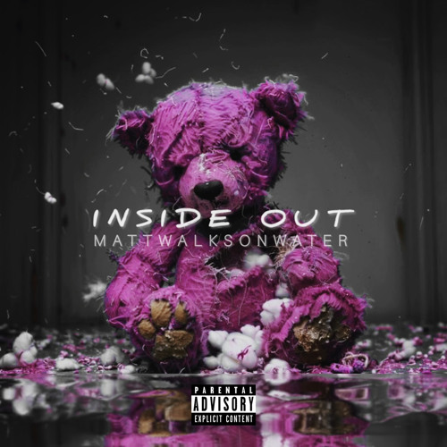 INSIDE OUT - mATTwALKSoNwATER