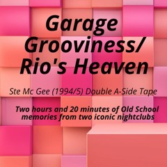 Garage Grooviness/Rios Heaven