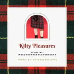 Kilty Pleasures